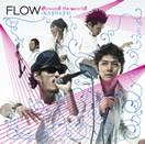 Flow : Around the World Kandata